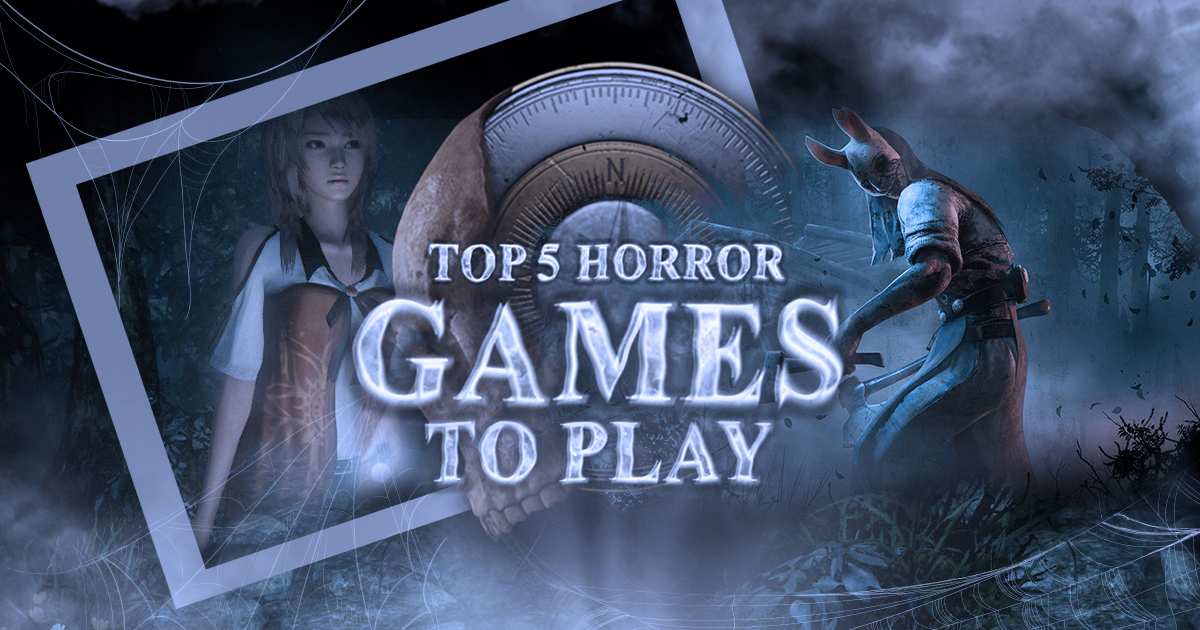 Top 5 Horror Games To Play On Steam Tonight SEAGM News